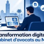 transformation digitale cabinet avocat Maroc
